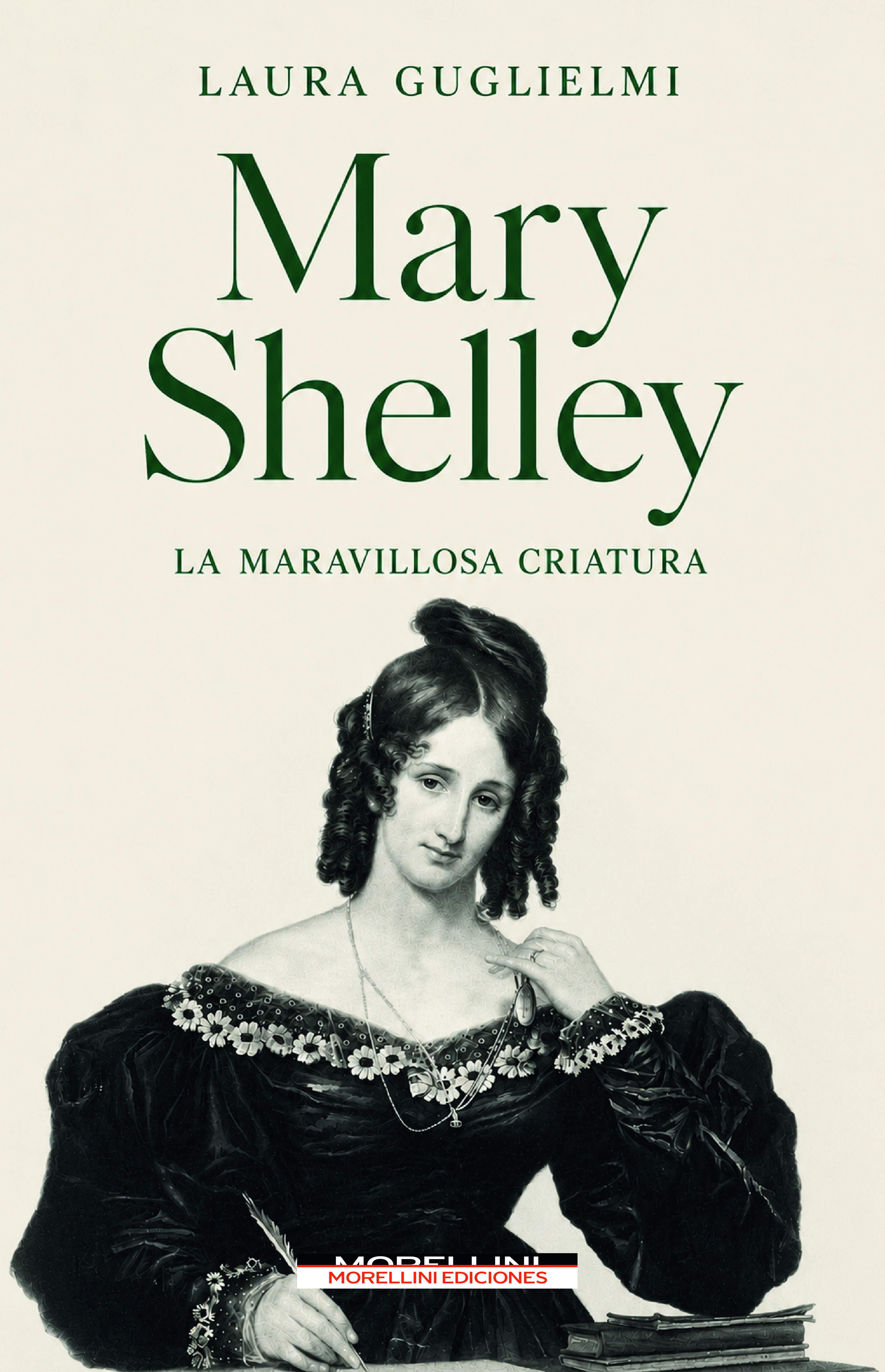 Mary Shelley La maravillosa criatura