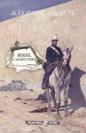 Berger, il soldato fedele